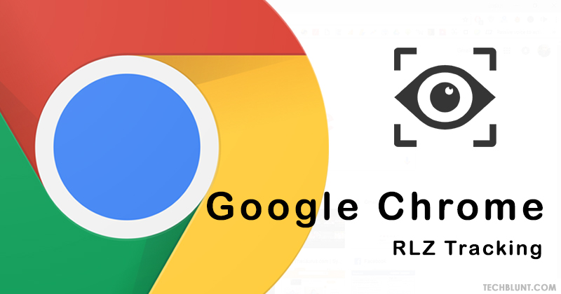 Google-Chrome-RLZ-Tracking
