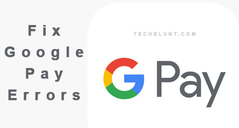 Fix Google Pay Errors in Android and iOS