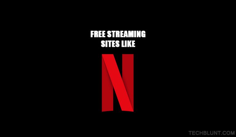 Free Streaming Sites Like Netflix [8 Best Alternatives To Netflix]